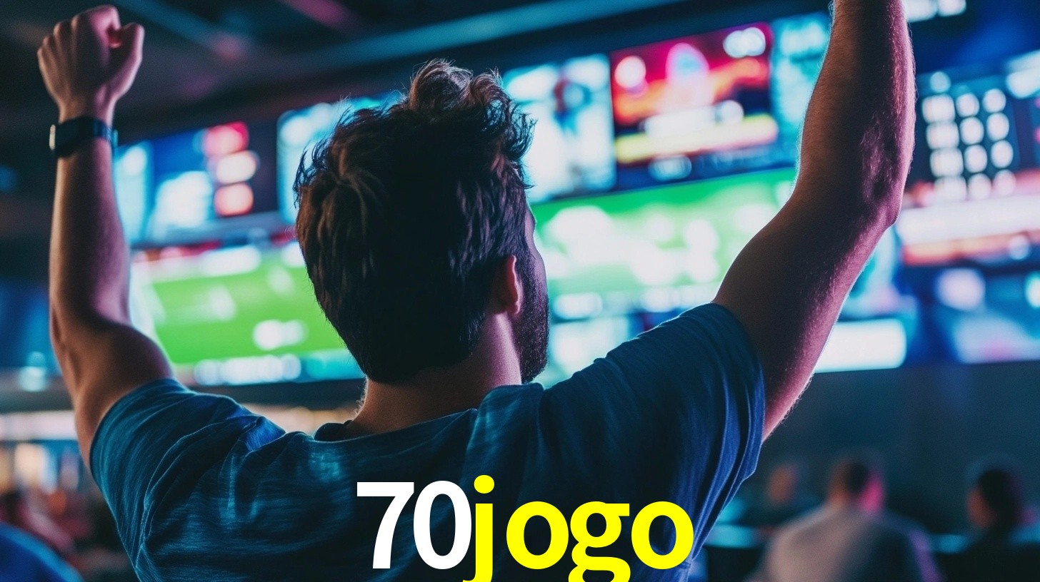 70jogo: Seu Especialista em Apostas Esportivas Brasileiras